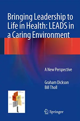 Cover of Bringing Leadership to Life in Health