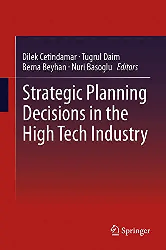 Cover of Strategic Planning Decisions in the High Tech Industry