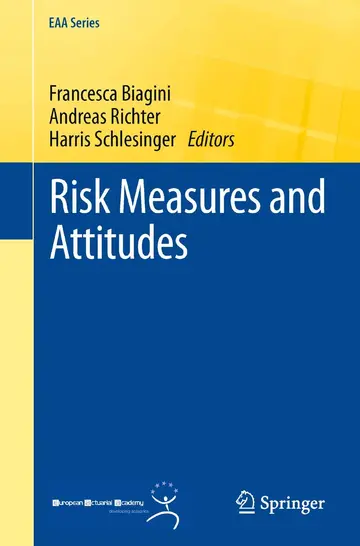 Cover of Risk Measures and Attitudes
