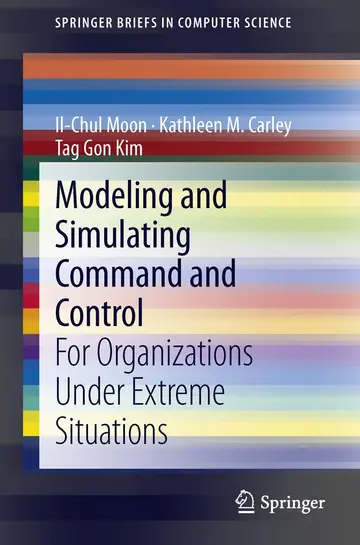 Cover of Modeling and Simulating Command and Control