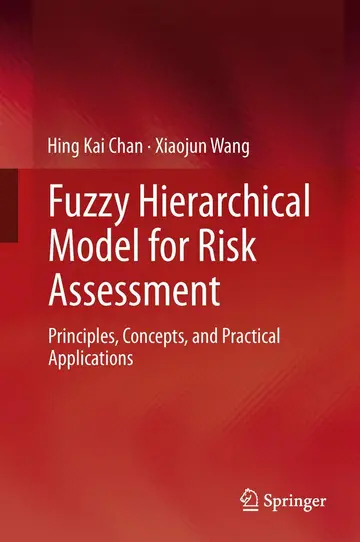 Cover of Fuzzy Hierarchical Model for Risk Assessment
