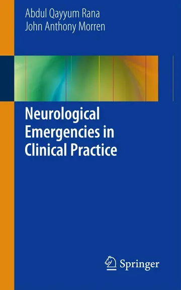 Cover of Neurological Emergencies in Clinical Practice