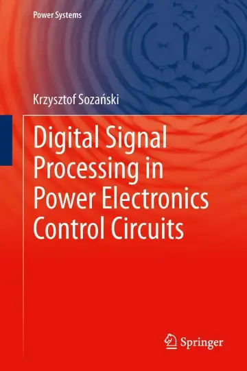 Cover of Digital Signal Processing in Power Electronics Control Circuits