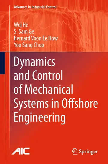 Cover of Dynamics and Control of Mechanical Systems in Offshore Engineering