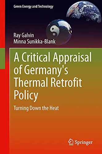 Cover of A Critical Appraisal of Germany's Thermal Retrofit Policy