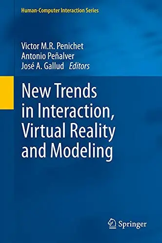 Cover of New Trends in Interaction, Virtual Reality and Modeling