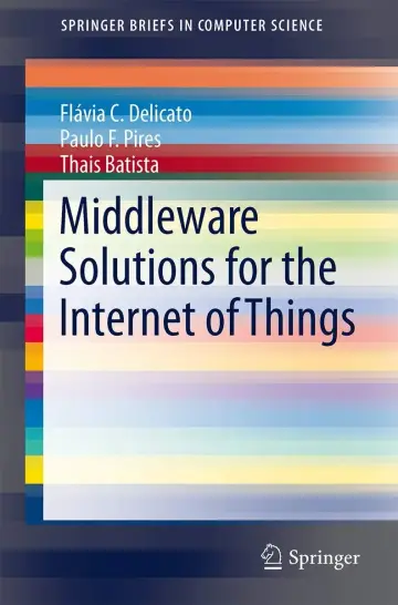 Cover of Middleware Solutions for the Internet of Things