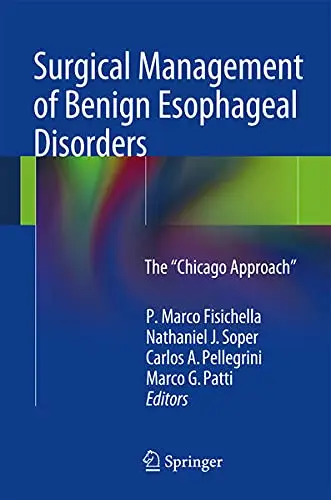 Cover of Surgical Management of Benign Esophageal Disorders