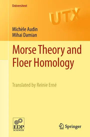Cover of Morse Theory and Floer Homology