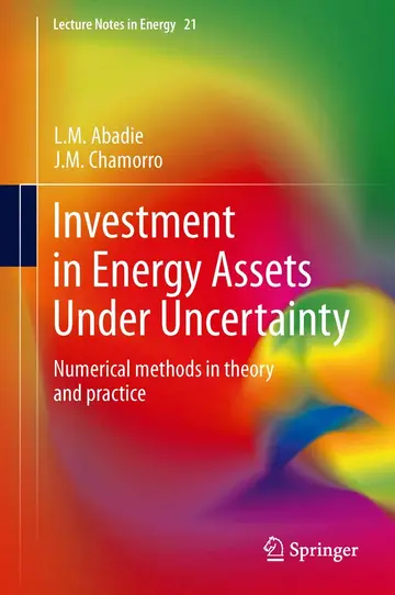 Cover of Investment in Energy Assets Under Uncertainty