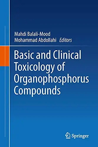 Cover of Basic and Clinical Toxicology of Organophosphorus Compounds