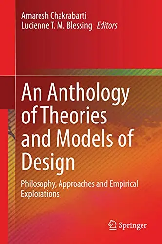 Cover of An Anthology of Theories and Models of Design