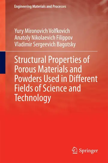 Cover of Structural Properties of Porous Materials and Powders Used in Different Fields of Science and Technology