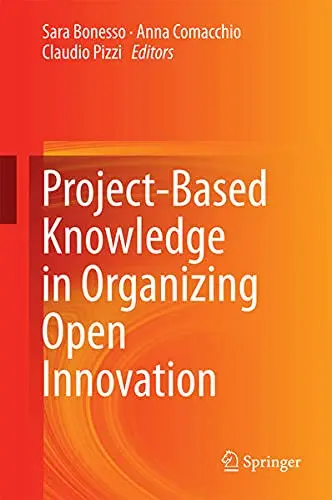 Cover of Project-Based Knowledge in Organizing Open Innovation