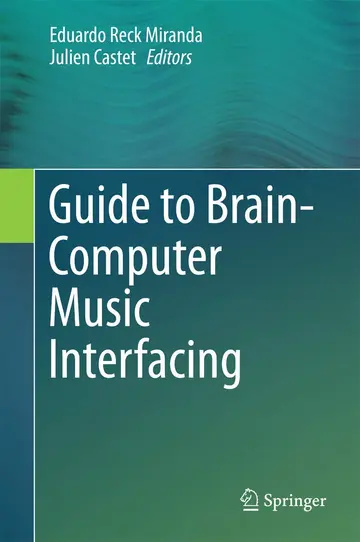 Cover of Guide to Brain-Computer Music Interfacing