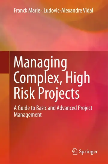 Cover of Managing Complex, High Risk Projects