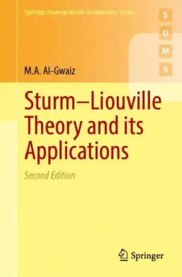 Cover of Sturm–Liouville Theory and its Applications