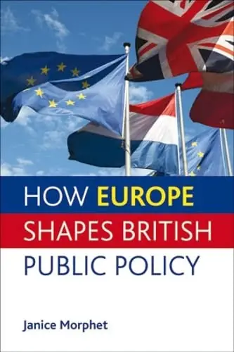 Cover of How Europe Shapes British Public Policy