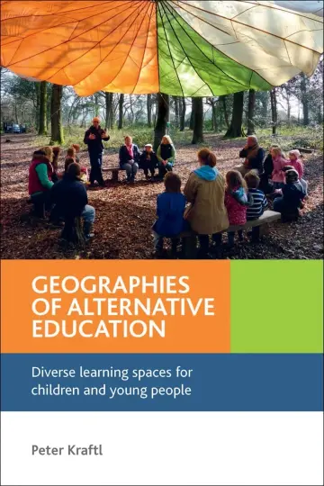 Cover of Geographies of Alternative Education