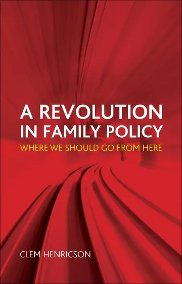 Cover of A Revolution in Family Policy