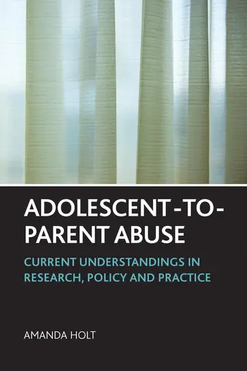 Cover of Adolescent-to-Parent Abuse