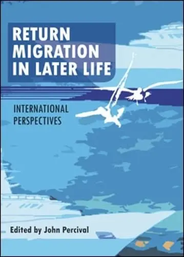 Cover of Return Migration in Later Life