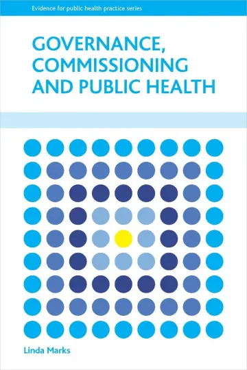 Cover of Governance, Commissioning and Public Health