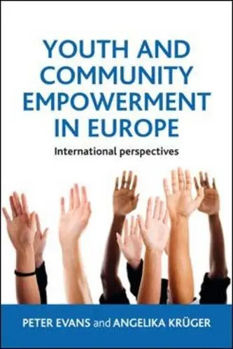 Cover of Youth and Community Empowerment in Europe