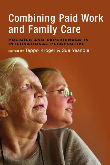 Cover of Combining Paid Work and Family Care