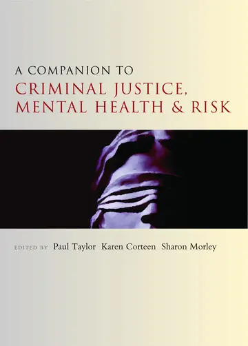 Cover of A Companion to Criminal Justice, Mental Health and Risk