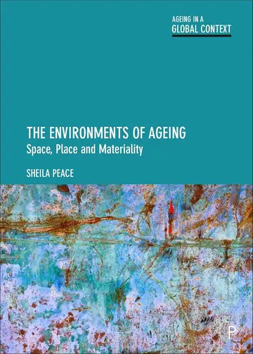 Cover of The Environments of Ageing