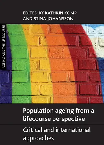 Cover of Population Ageing from a Lifecourse Perspective