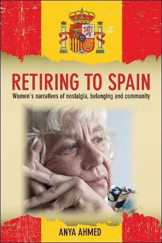Cover of Retiring to Spain