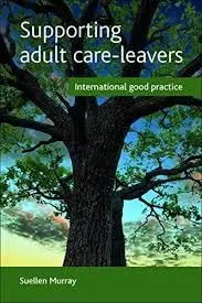 Cover of Supporting Adult Care-Leavers