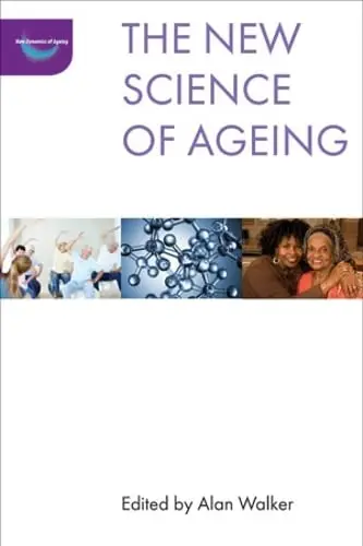 Cover of The New Science of Ageing Book