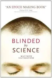 Cover of Blinded by Science
