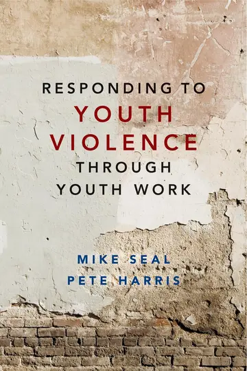 Cover of Responding to Youth Violence through Youth Work