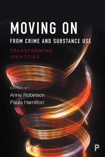 Cover of Moving on from Crime and Substance Use