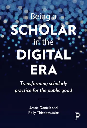 Cover of Being a Scholar in the Digital Era