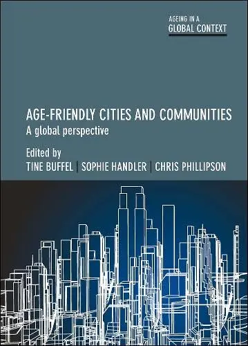 Cover of Age-Friendly Cities and Communities