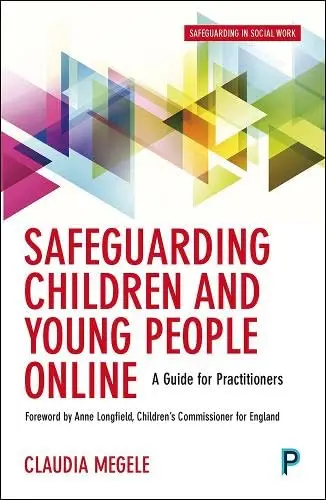 Cover of Safeguarding Children and Young People Online