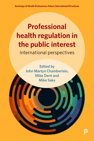 Cover of Professional Health Regulation in the Public Interest