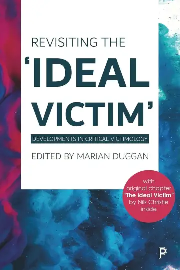 Cover of Revisiting the 'Ideal Victim'