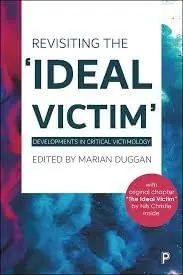 Cover of Revisiting the 'Ideal Victim'