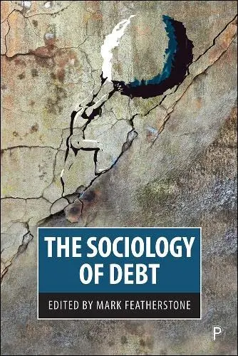 Cover of The Sociology of Debt