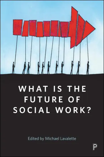 Cover of What Is the Future of Social Work?