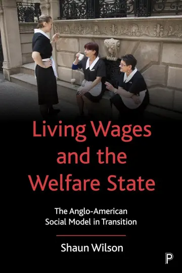 Cover of Living Wages and the Welfare State