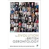 Cover of The Evolution of British Gerontology