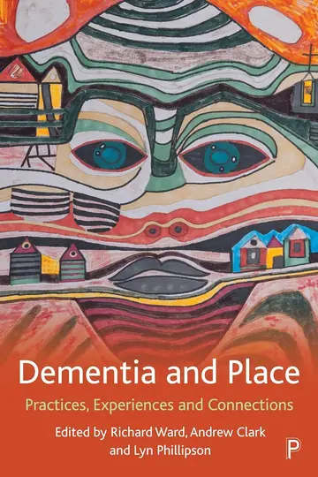 Cover of Dementia and Place