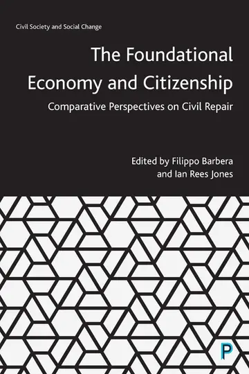 Cover of The Foundational Economy and Citizenship